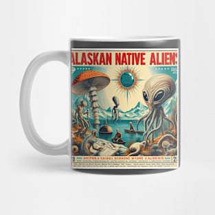 Native Aliens of Alaska Mug